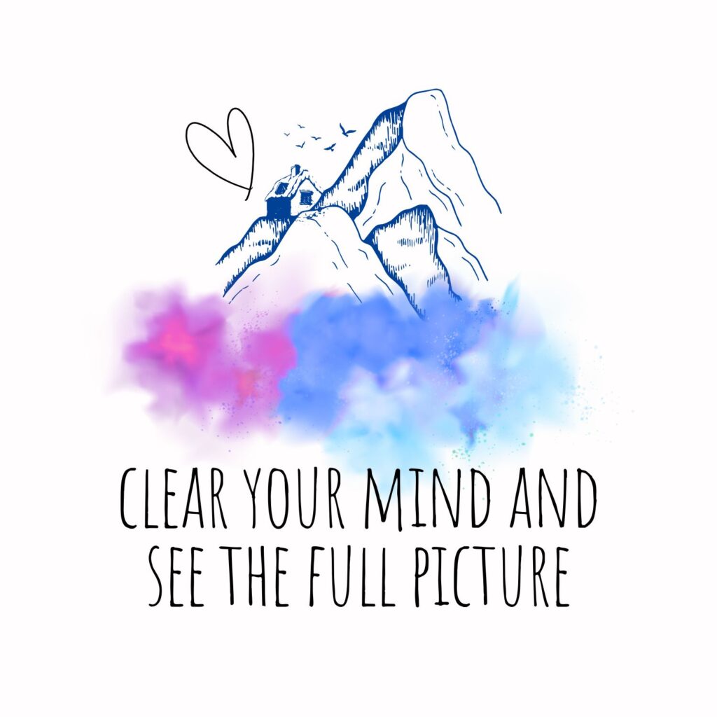 A mountain above the colorful clouds: clear your mind and see the full picture.